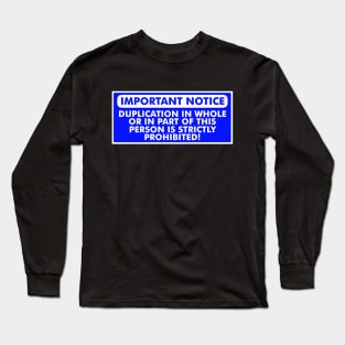 No Cloning Allowed Long Sleeve T-Shirt